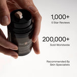 1000+ 5 Star Reviews, 200,000+ sold worldwide, Recommended by Skin Specialists.